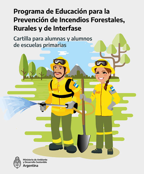 Prevencion de incendios forestales - Cartilla para para alumnas y alumnos de escuelas primarias