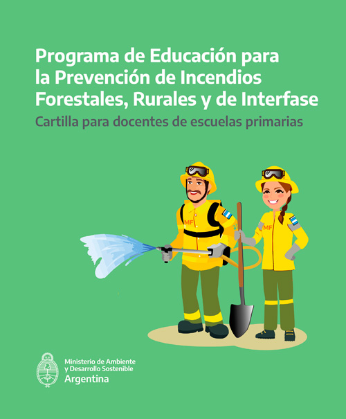 Prevencion de incendios forestales - Cartilla para docentes de escuelas primarias