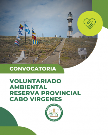 Se encuentra abierta la convocatoria al voluntariado Ambiental en la Reserva Provincial Cabo Vírgenes