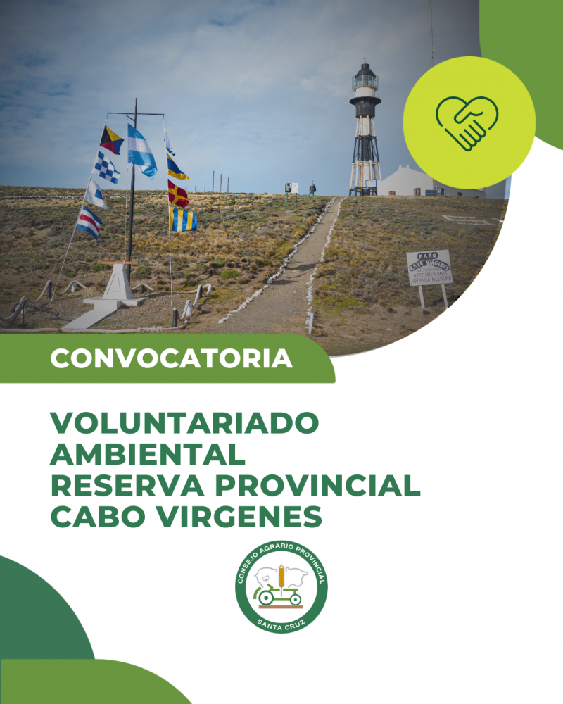 Se encuentra abierta la convocatoria al voluntariado Ambiental en la Reserva Provincial Cabo Vírgenes